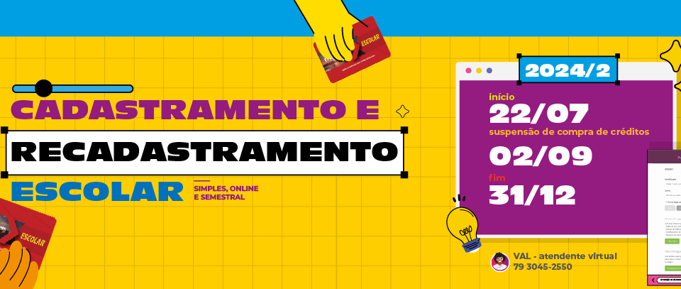 Cadastramento e recadastramento, segundo semestre. Início, 22 de julho, suspensão de compra, 02 de setembro e fim, 31 de dezembro de 2024