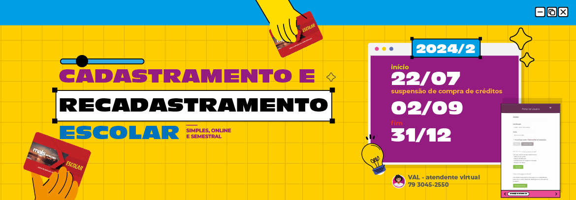 Cadastramento e recadastramento, segundo semestre. Início, 22 de julho, suspensão de compra, 02 de setembro e fim, 31 de dezembro de 2024